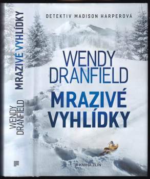 Wendy Dranfield: Mrazivé vyhlídky