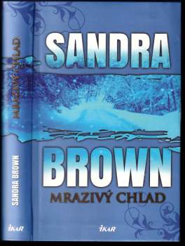 Sandra Brown: Mrazivý chlad