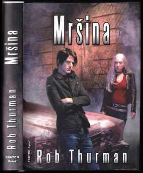 Rob Thurman: Mršina