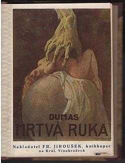 Alexandre Dumas: Mrtvá ruka