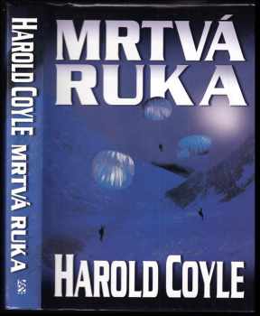 Mrtvá ruka - Harold Coyle (2003, BB art) - ID: 606072