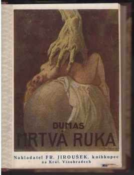 Alexandre Dumas: Mrtvá ruka