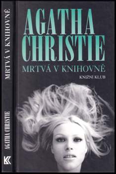 Agatha Christie: Mrtvá v knihovně