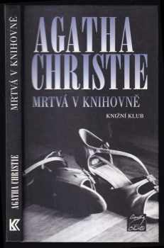 Mrtvá v knihovně - Agatha Christie (2009, Knižní klub) - ID: 1290004