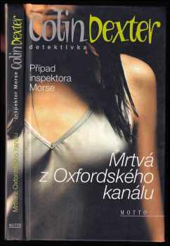Colin Dexter: Mrtvá z Oxfordského kanálu