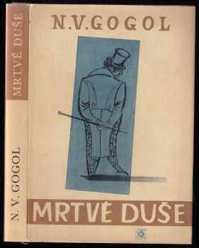 Mrtvé duše - Nikolaj Vasil'jevič Gogol‘ (1968, Odeon) - ID: 119614