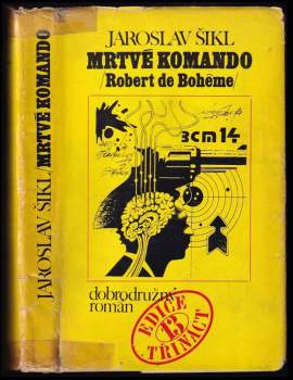 Mrtvé komando : Robert de Bohême