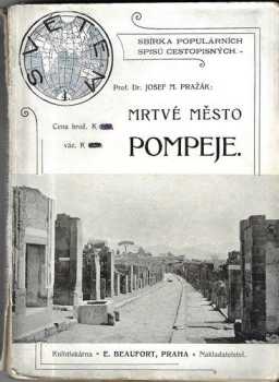 Mrtvé město Pompeje