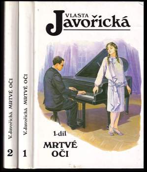Vlasta Javořická: Mrtvé oči