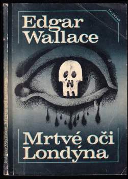 Edgar Wallace: Mrtvé oči Londýna