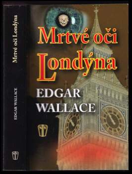 Mrtvé oči Londýna - Edgar Wallace (2011, Naše vojsko) - ID: 1549848