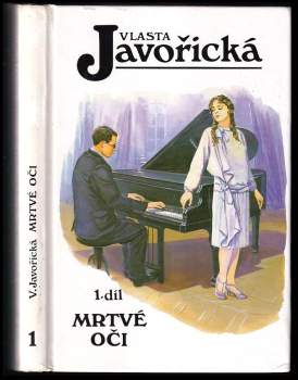 Vlasta Javořická: Mrtvé oči