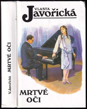 Vlasta Javořická: Mrtvé oči