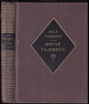 Rolf Fremont: Mrtvé tajemství