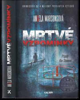 Angela Marsons: Mrtvé vzpomínky