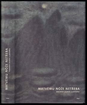 Mrtvému nože netřeba