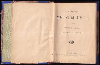 Eugène-Melchior Vogüé: Mrtví mluví--