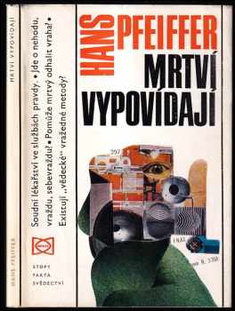Mrtví vypovídají