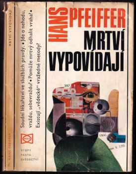 Mrtví vypovídají