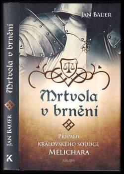Jan Bauer: Mrtvola v brnění