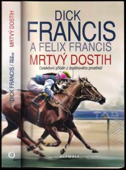Dick Francis: Mrtvý dostih