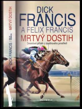 Dick Francis: Mrtvý dostih