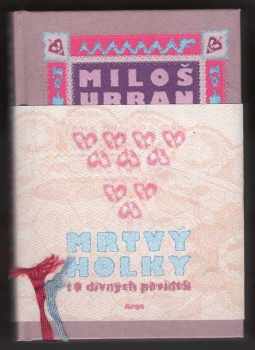 Miloš Urban: Mrtvý holky