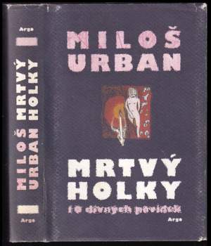 Miloš Urban: Mrtvý holky