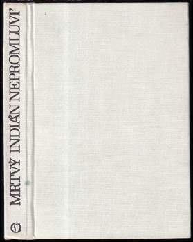 Mrtvý Indián nepromluví