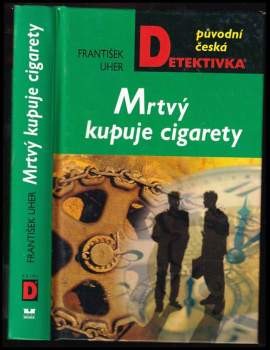 Mrtvý kupuje cigarety