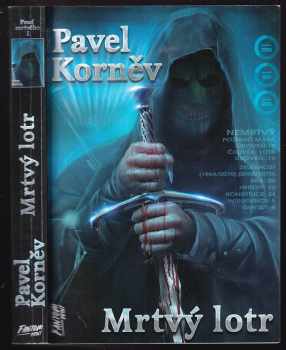 Mrtvý lotr - Pavel Nikolajevič Kornev (2020, Fantom Print) - ID: 416151