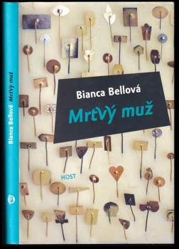 Bianca Bellová: Mrtvý muž