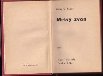 Eduard Fiker: Mrtvý zvon