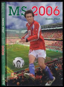 MS 2006, aneb, Hvězdy míří do Německa
