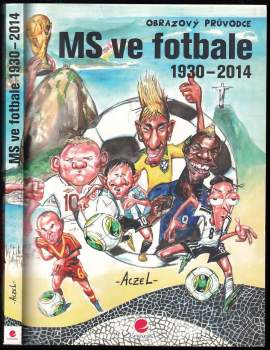 MS ve fotbale 1930-2014