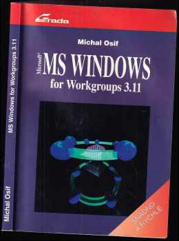 Michal Osif: MS Windows for Workgroups 3.11