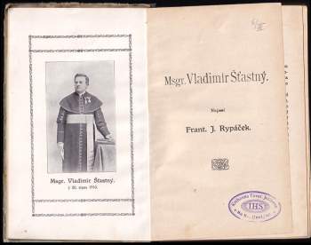 Václav Oliva: Msgr. Vladimír Šťastný