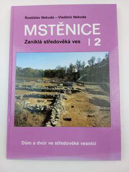 Vladimír Nekuda: Mstěnice