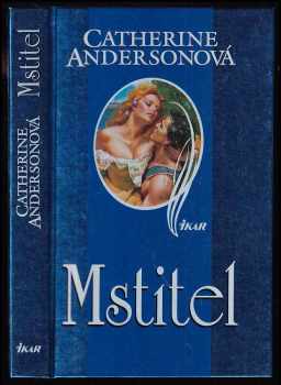Mstitel - Catherine Anderson (2002, Ikar) - ID: 586954