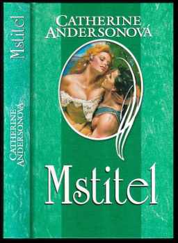 Mstitel - Catherine Anderson (2007, Levné knihy KMa) - ID: 1186510