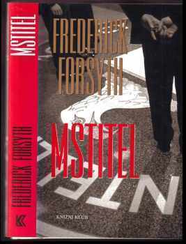 Mstitel - Frederick Forsyth (2004, Knižní klub) - ID: 613846