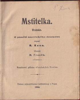 Noel T Keen: Mstitelka