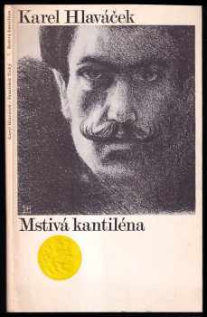 Karel Hlaváček: Mstivá kantiléna