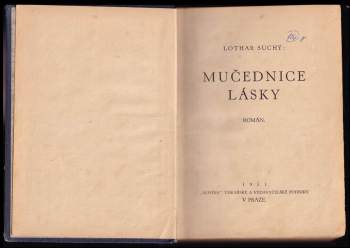 Lothar Suchý: Mučednice lásky