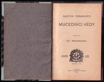Gaston Tissandier: Mučedníci vědy