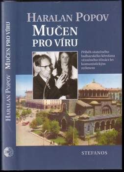 Charalan Ivanov Popov: Mučen pro víru