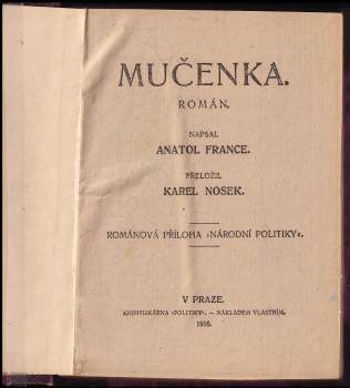 Anatole France: Mučenka