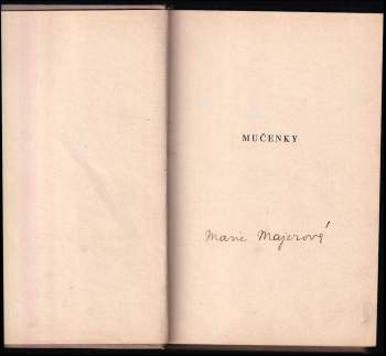 Marie Majerová: Mučenky