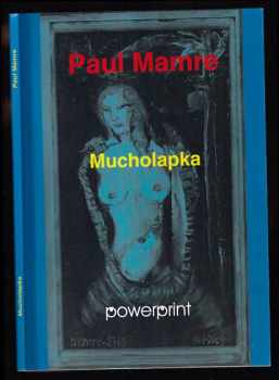 Mucholapka - Paul Mamre (2011, Powerprint) - ID: 280703