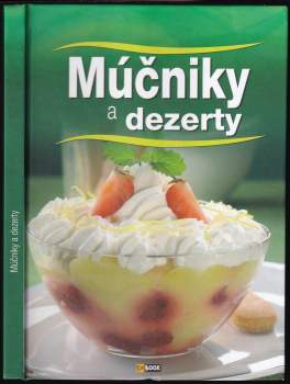 Múčniky a dezerty